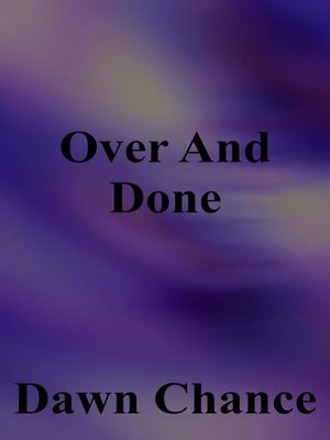 cover image of Over and Done